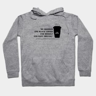 One Black Coffee (Black Logo) Hoodie